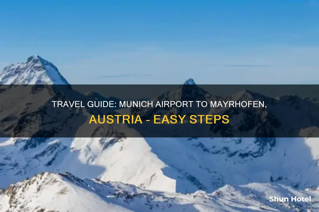 how to get to mayrhofen from munich airport