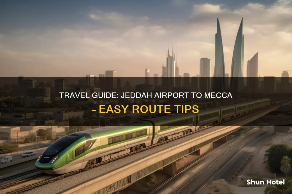how to get to mecca from jeddah airport