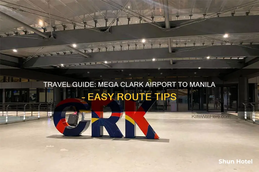 how to get to mega clark airport to manila