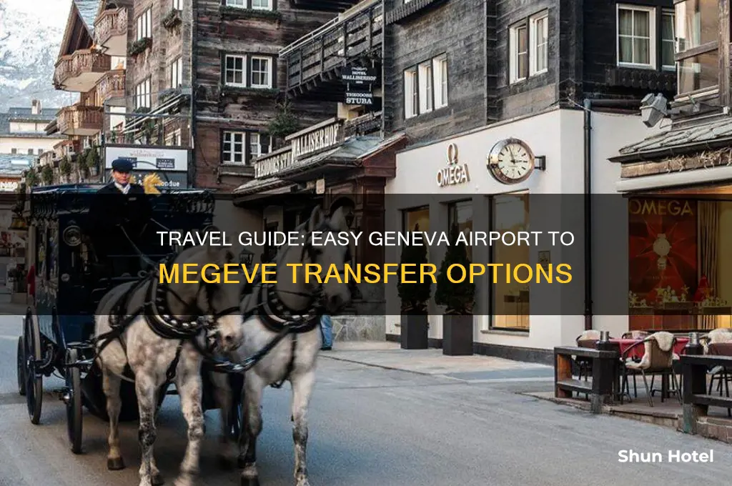 how to get to megeve from geneva airport