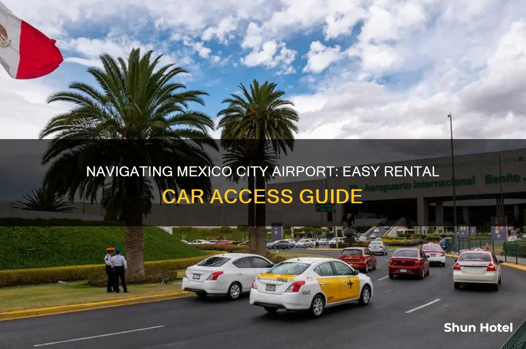 how to get to mexici city airport rental cars