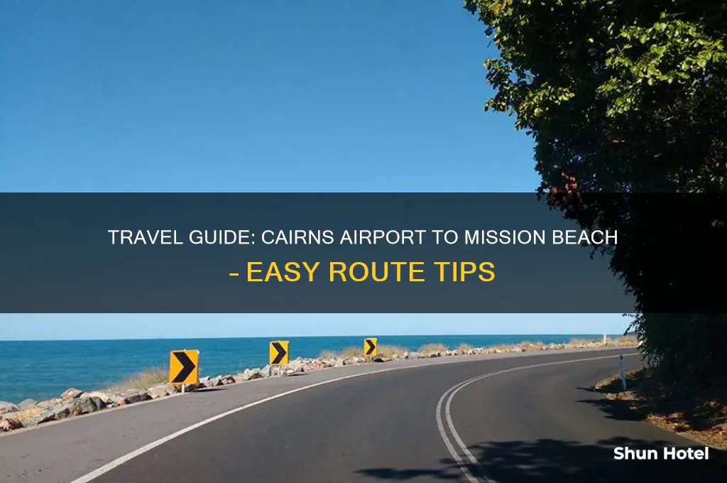 how to get to mission beach from cairns airport