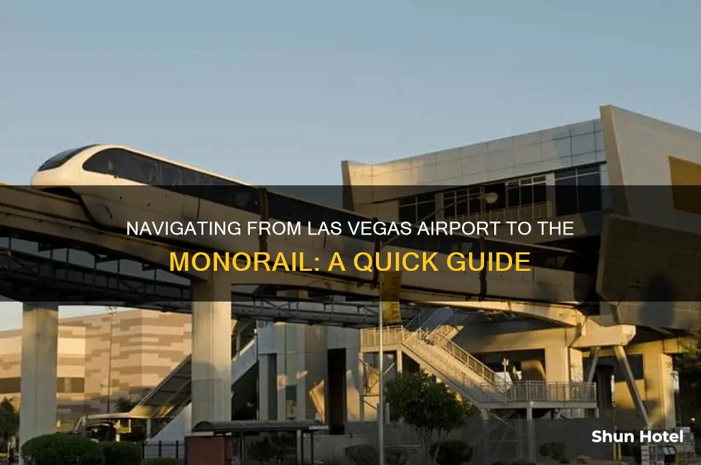 how to get to monorail from airport vegas