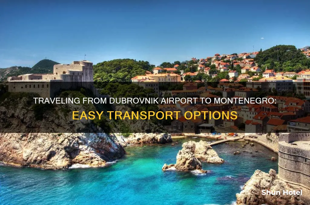 how to get to montenegro from dubrovnik airport