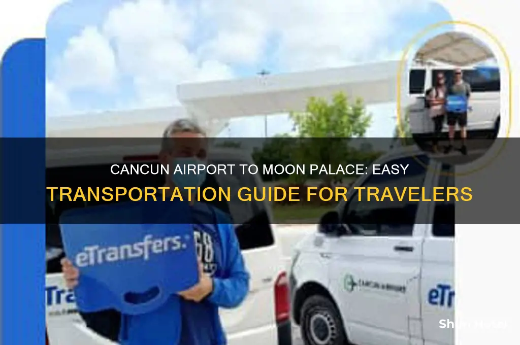 how to get to moon palace from cancun airport