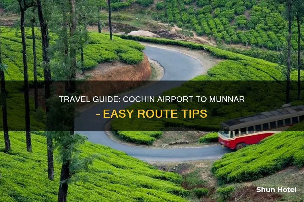 how to get to munnar from cochin airport