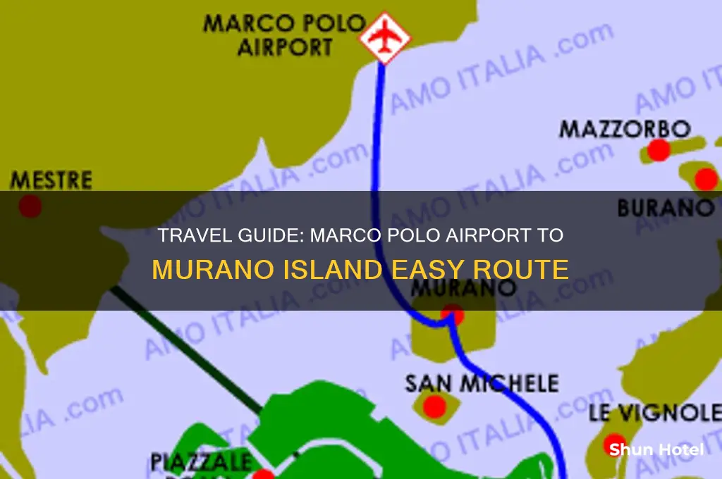 how to get to murano from marco polo airport