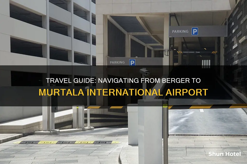 how to get to murtala international airport from berger