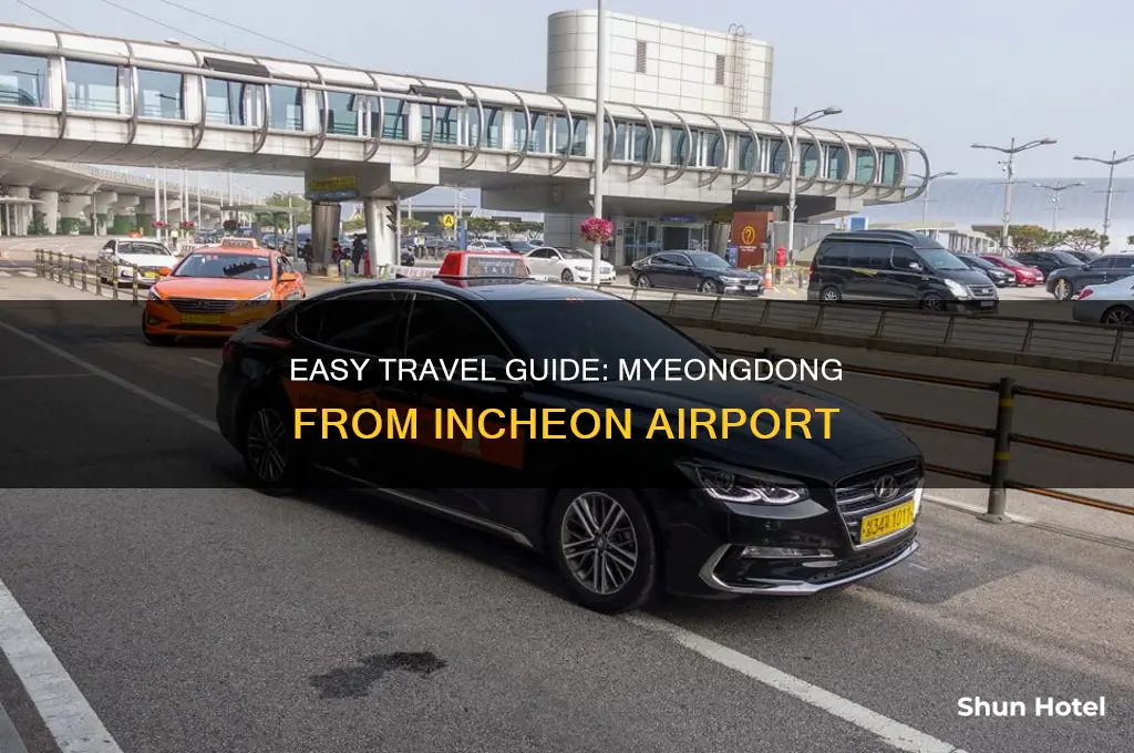 how to get to myeongdong from airport
