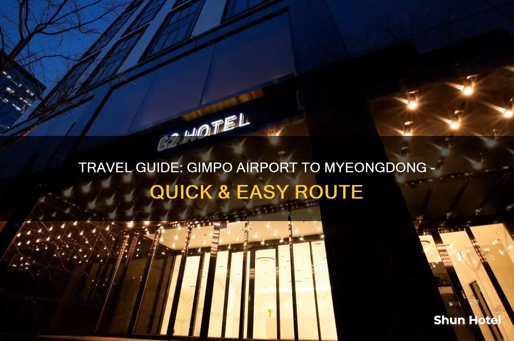 how to get to myeongdong from gimpo airport