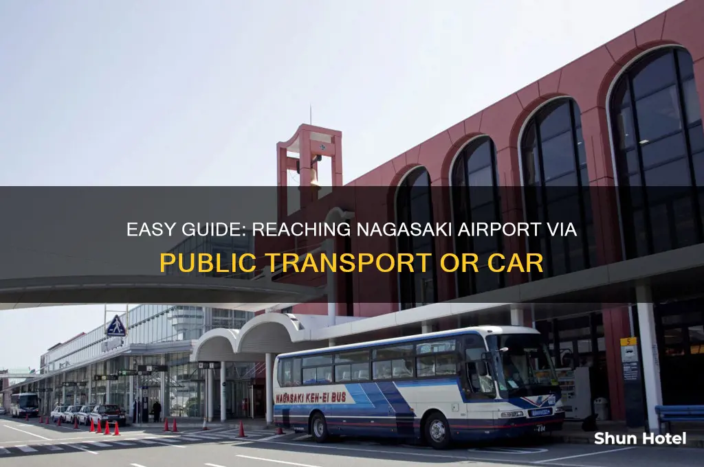 how to get to nagasaki airport