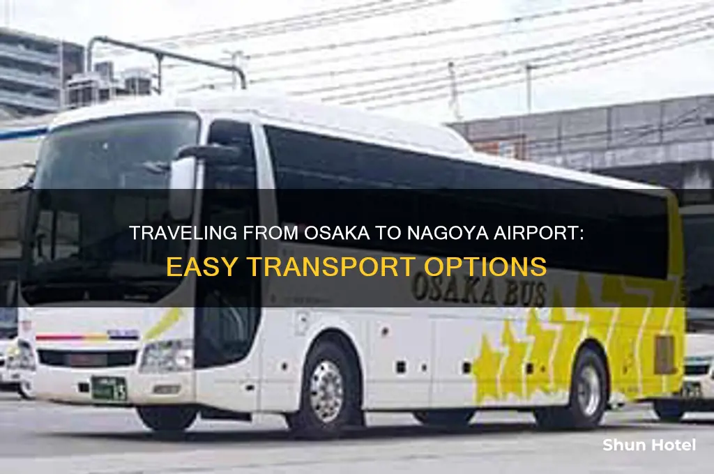 how to get to nagoya airport from osaka