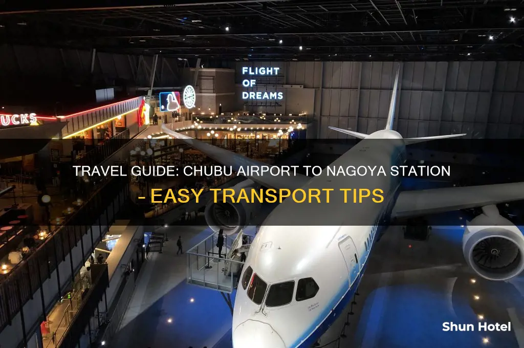 how to get to nagoya station from chubu airport
