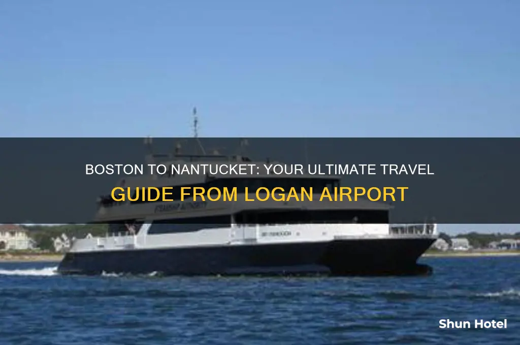 how to get to nantucket from boston airport