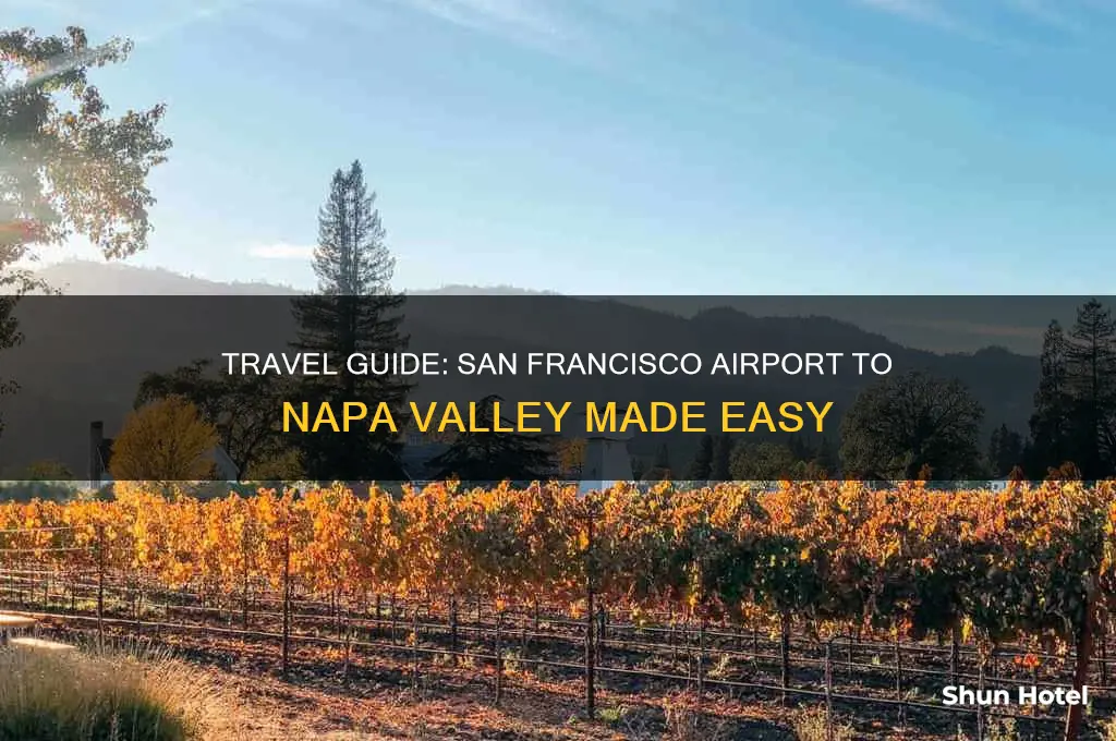 how to get to napa valley from san francisco airport