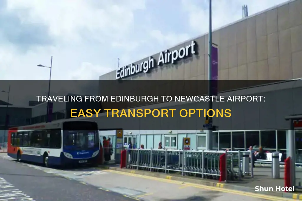 how to get to newcastle airport from edinburgh