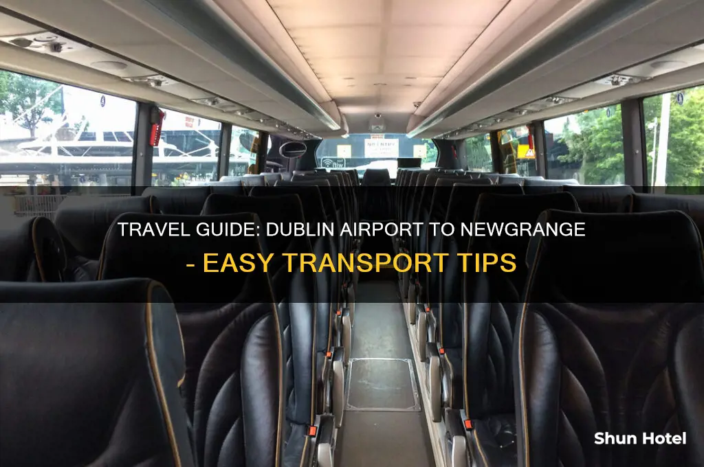 how to get to newgrange from dublin airport