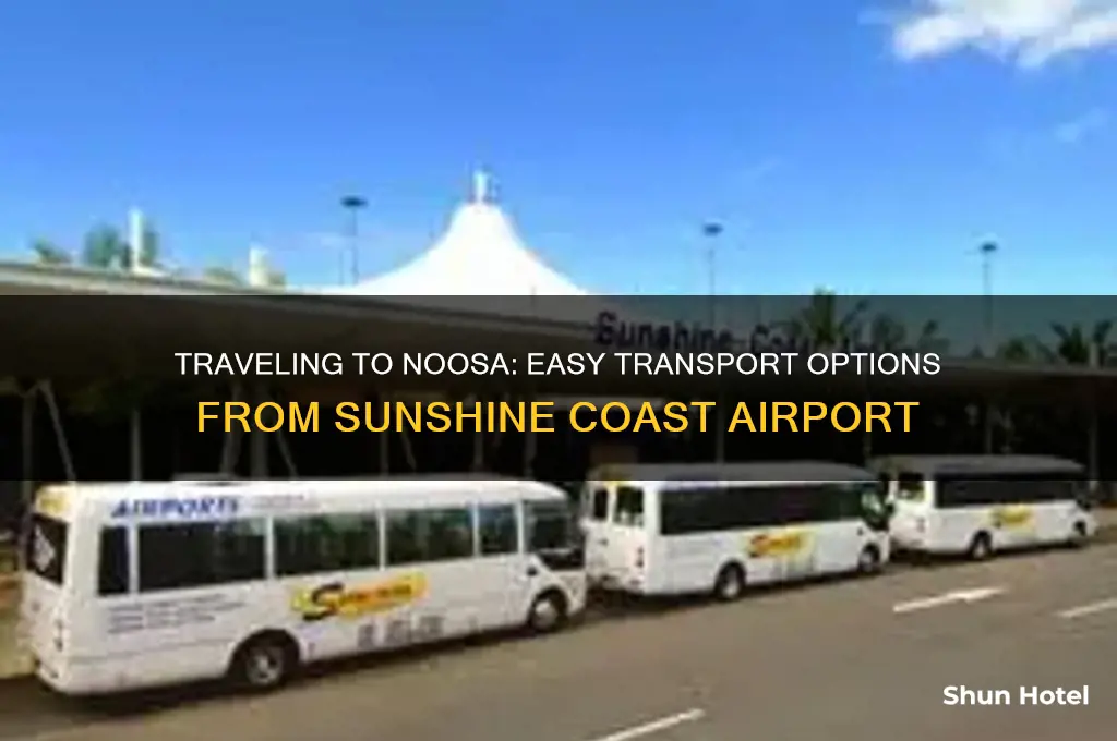 how to get to noosa from sunshine coast airport