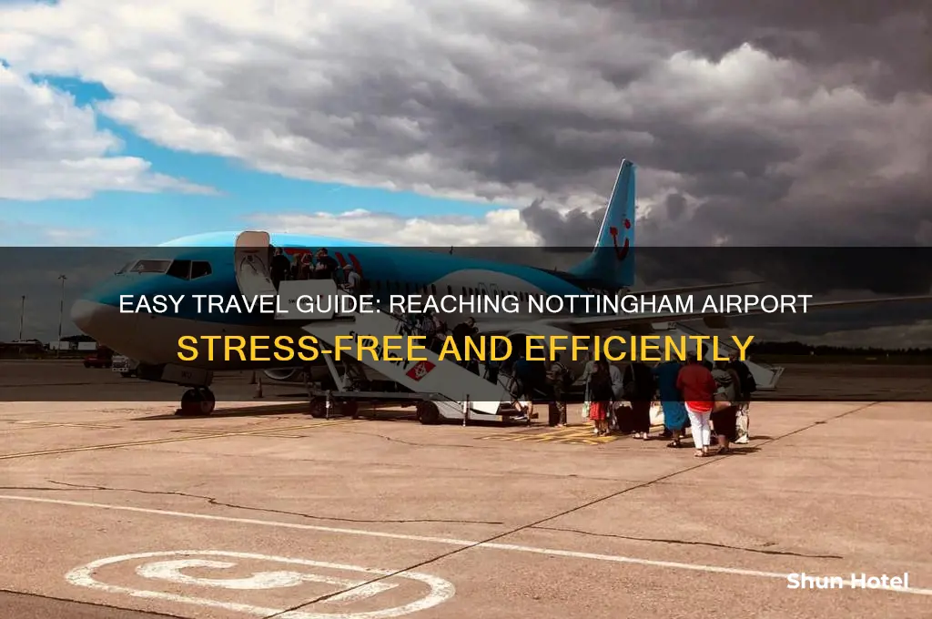 how to get to nottingham airport
