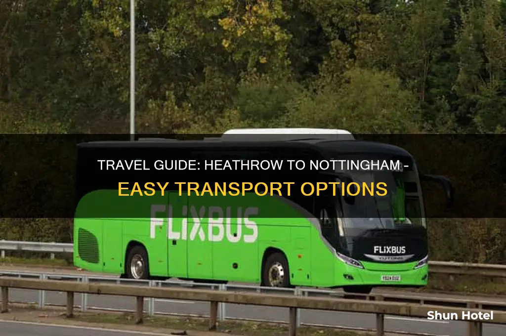 how to get to nottingham from heathrow airport