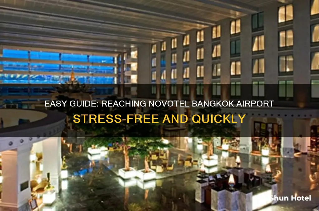 how to get to novotel bangkok airport