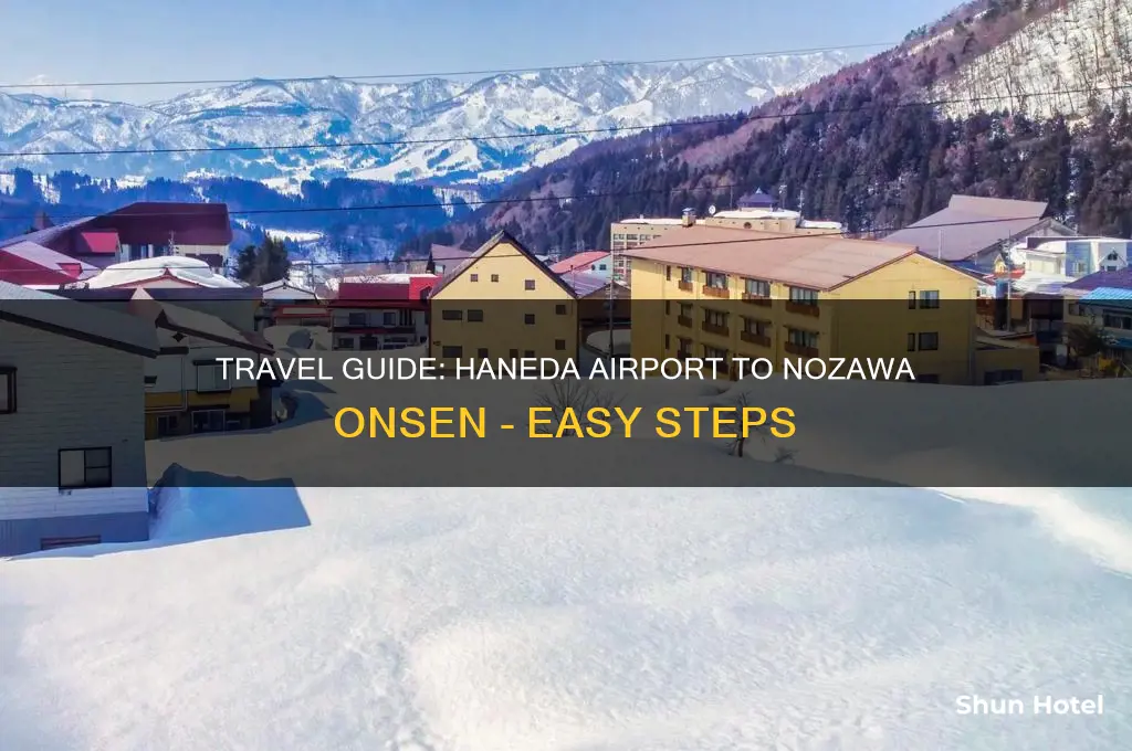 how to get to nozawa onsen from haneda airport