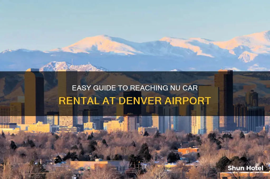 how to get to nu car rental denver airport