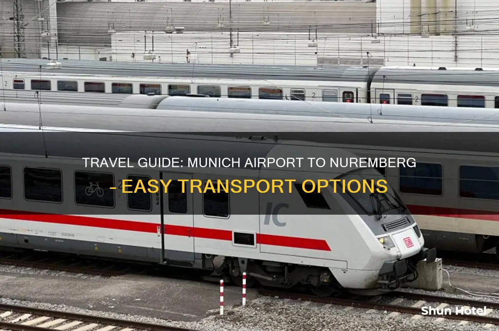 how to get to nuremberg from munich airport