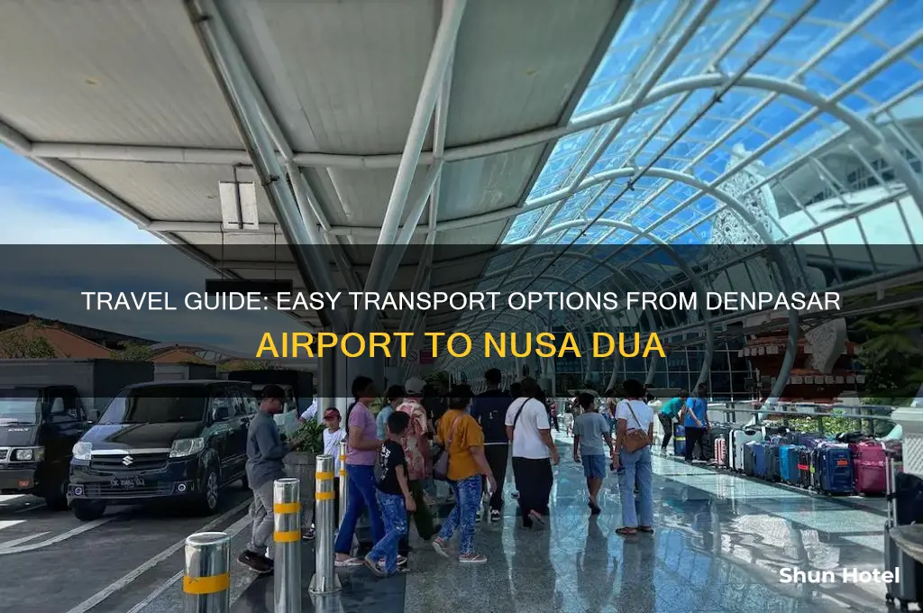 how to get to nusa dua from denpasar airport