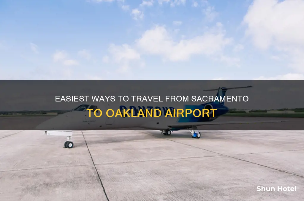 how to get to oakland airport from sacramento