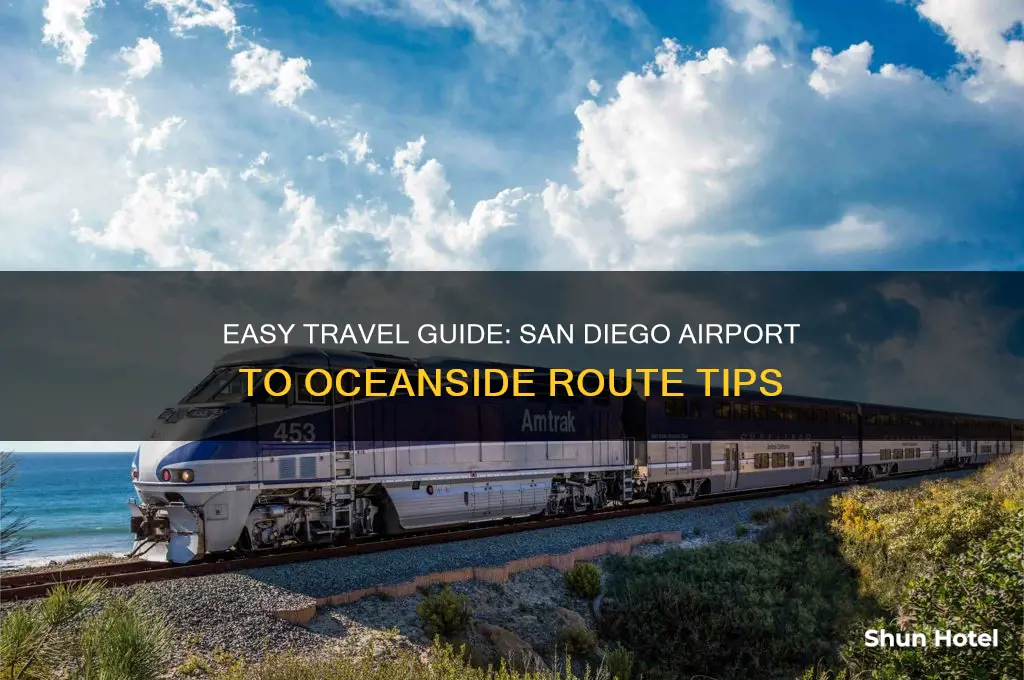 how to get to oceanside from san diego airport