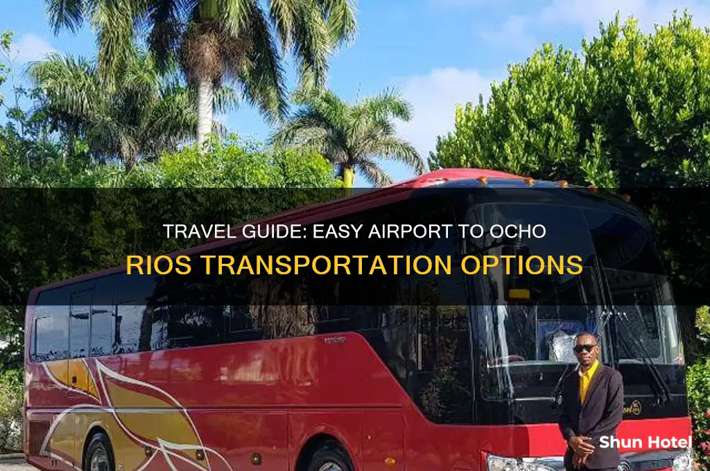 how to get to ocho rios from airport