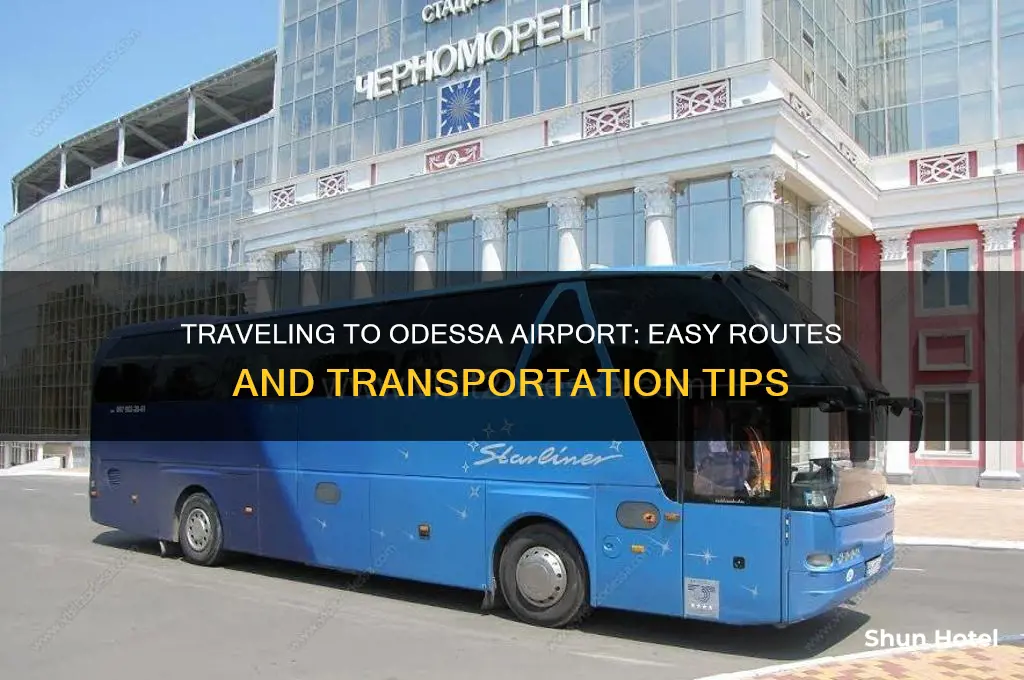 how to get to odessa airport