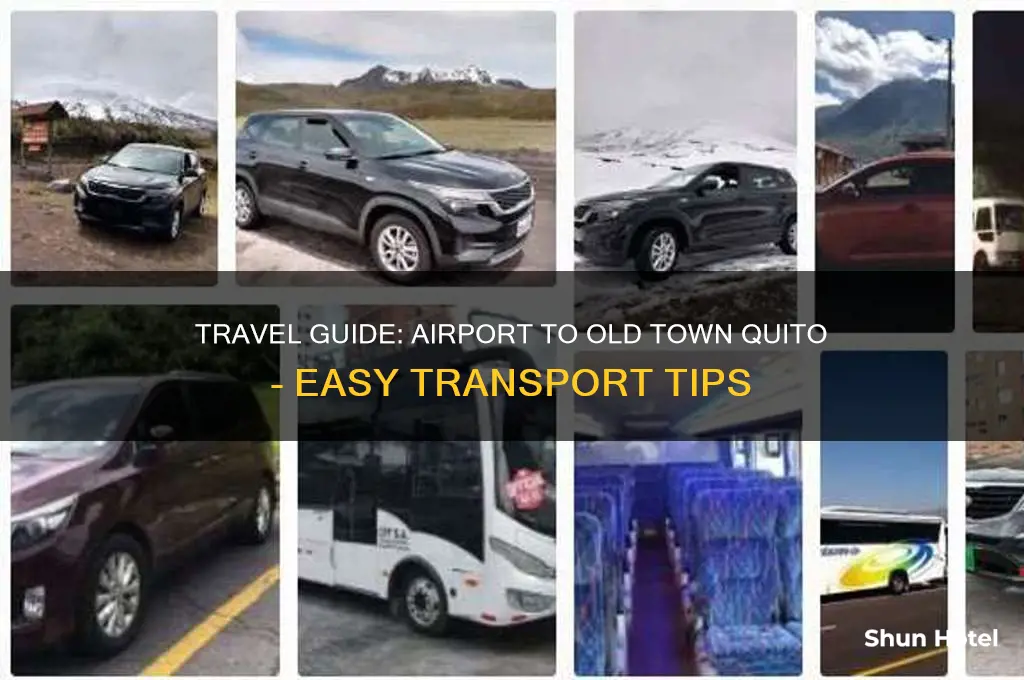 how to get to old town quito from the airport