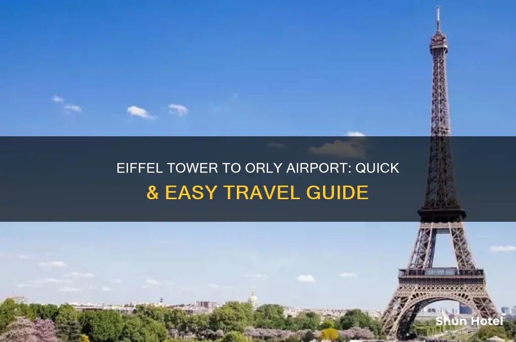 how to get to orly airport from eiffel tower