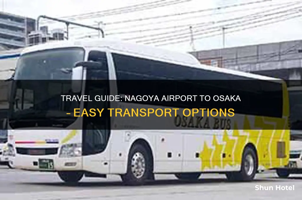 how to get to osaka from nagoya airport