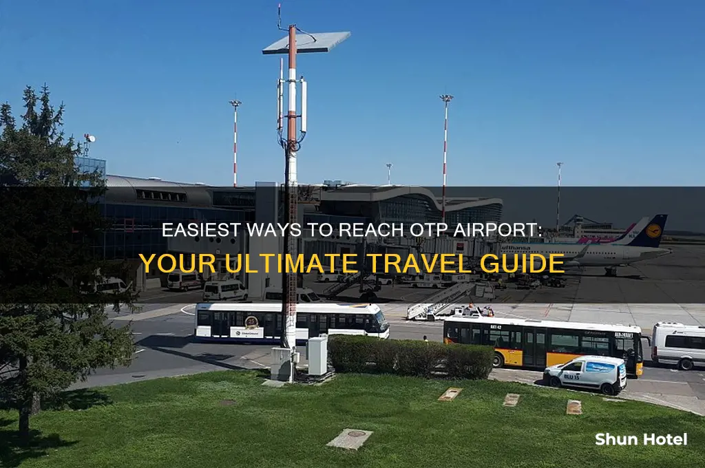 how to get to otp airport