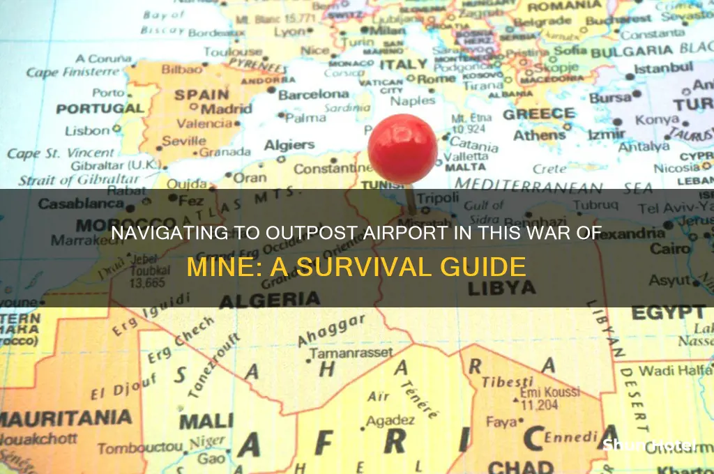 how to get to outpost this war of mine airport