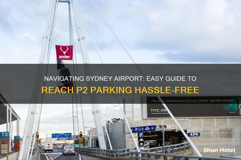 how to get to p2 parking sydney airport