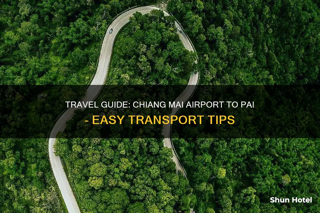 how to get to pai from chiang mai airport