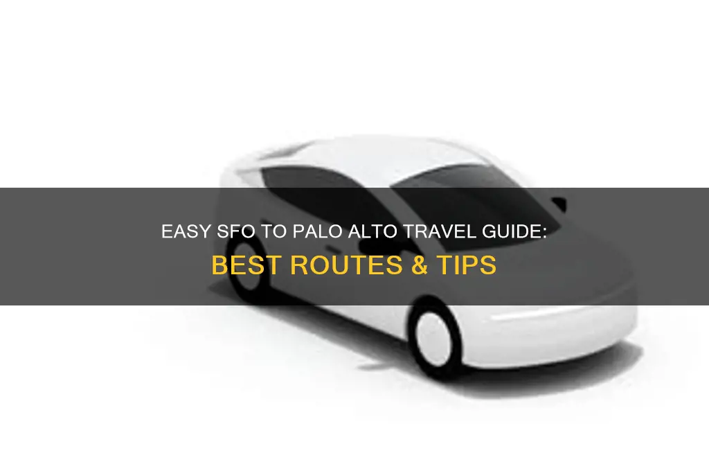 how to get to palo alto from san francisco airport