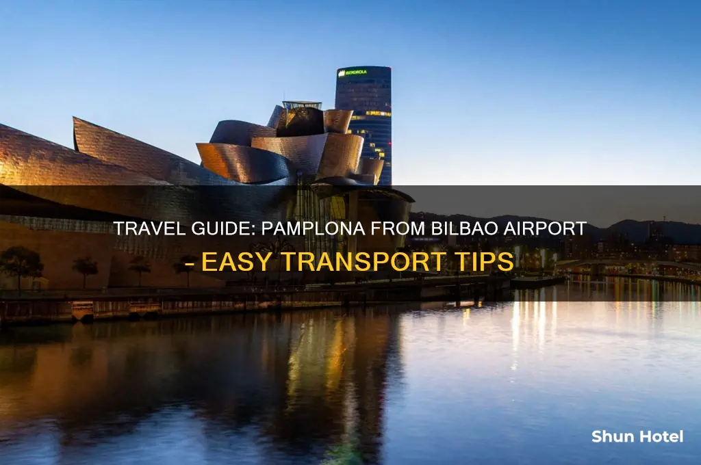 how to get to pamplona from bilbao airport