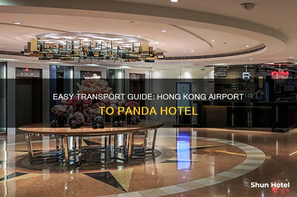how to get to panda hotel from hong kong airport