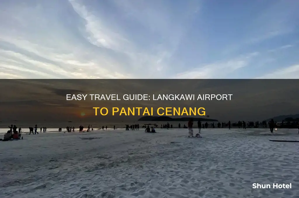 how to get to pantai cenang from langkawi airport
