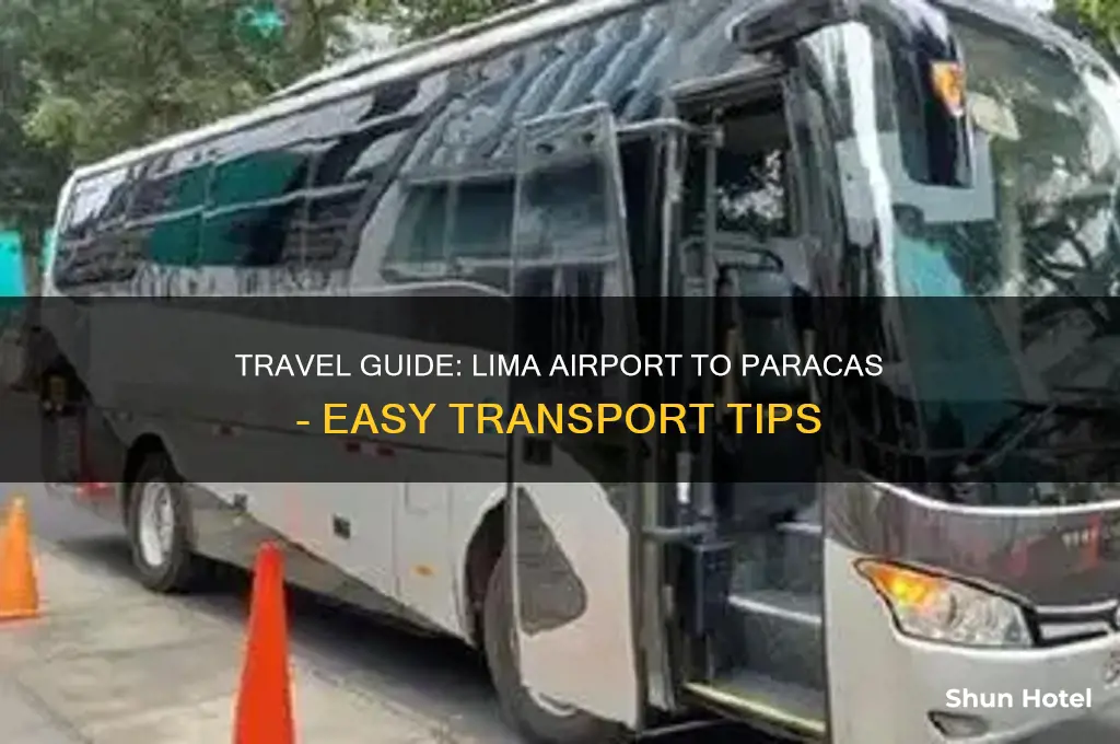 how to get to paracas from lima airport