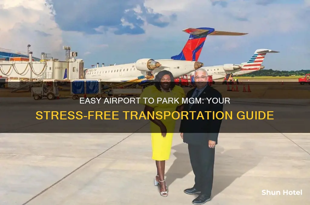 how to get to park mgm from airport