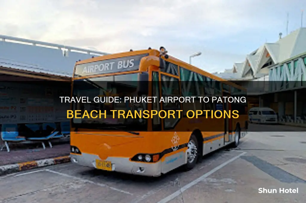 how to get to patong beach from phuket airport