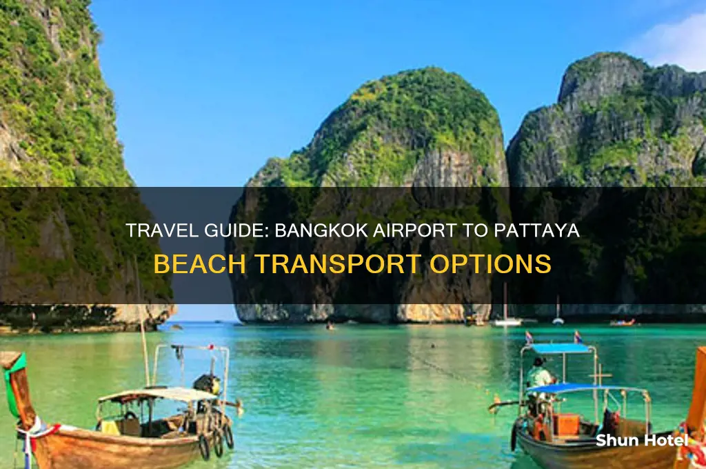 how to get to pattaya beach from bangkok airport