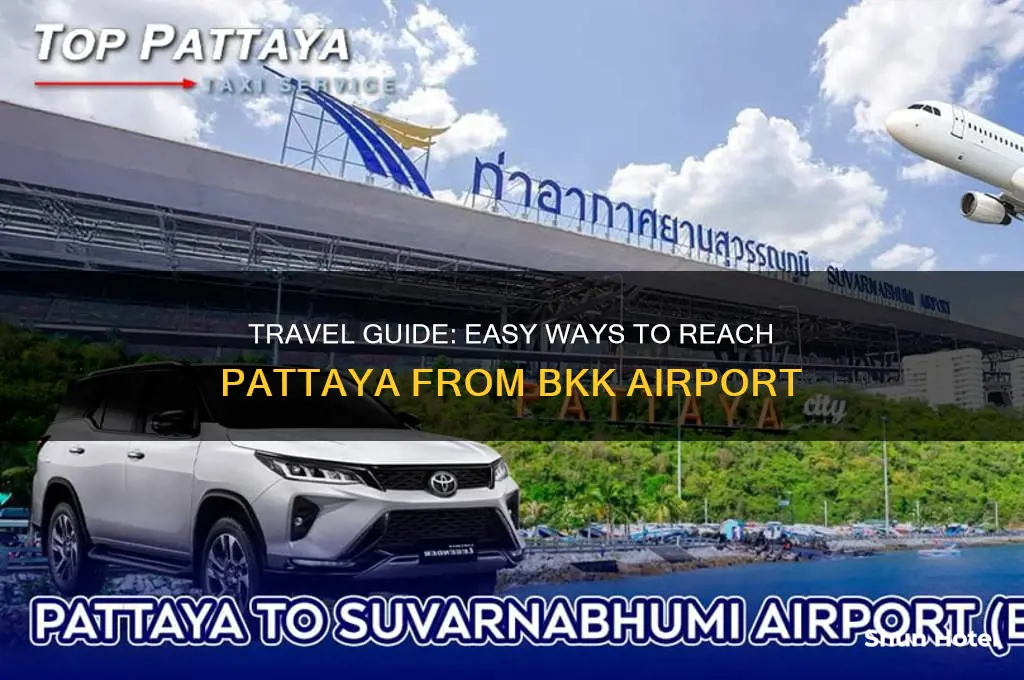 how to get to pattaya from bkk airport