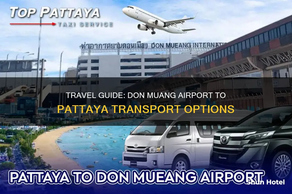 how to get to pattaya from don muang airport